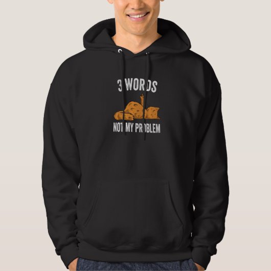 3 Words Not My Problem Middle Finger Cat Hoodie (Vorderseite)