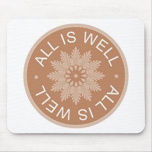 3 Wort-Zitate ~All ist wohles ~Inspirational Mousepad