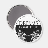 3 Wort zitiert Träume Werden wahr Magnet (Vorderseite/Rückseite)