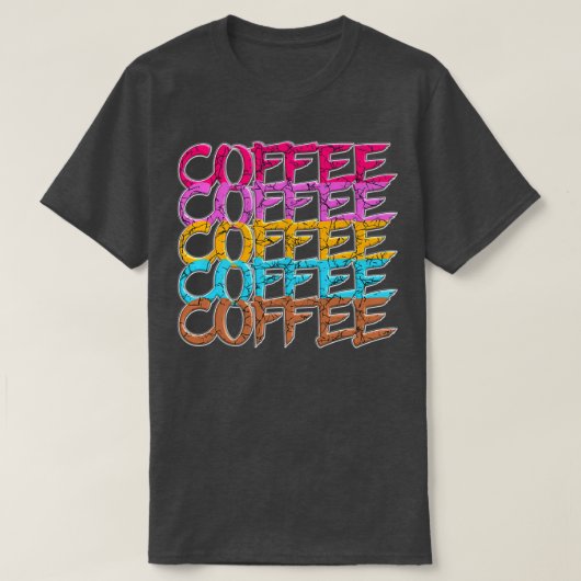 3D-DESIGN - KAFFEE KAFFEE KAFFEE KAFFEE T - Shirt (Design vorne)