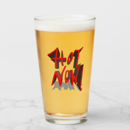 3D-Hot Now Glas