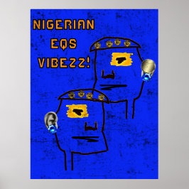 3D NIGERIAN EQs VIBEZZ Poster! Poster