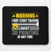 3d Printing Art For Men Women 3d Printer Lover 3d Mousepad (Vorne)