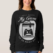 3D Printing for a 3D Printer Enthusiast Sweatshirt (Vorderseite)