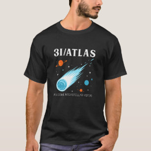 3IAtlas interstellarer Besucher Komet Weltraumexpl T-Shirt