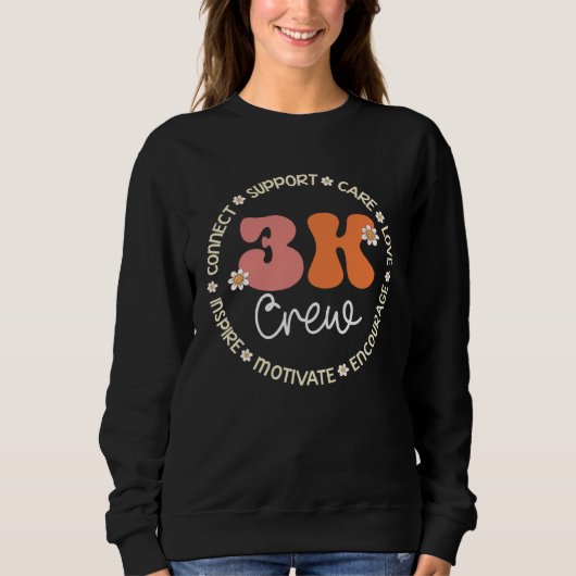 3K Crew Appreciation Week Back to School Sweatshirt (Vorderseite)