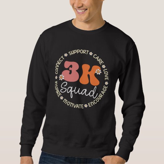 3K Squad Appreciation Week Back to School Sweatshirt (Vorderseite)
