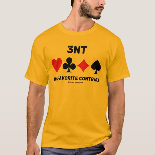3NT Meine Lieblingskontraktbrücke mit vier Anzügen T-Shirt (Vorderseite)