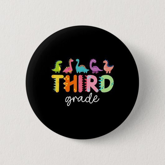 3rd Grade Dinosaur Ck To School First Day Of Schoo Button (Vorderseite)