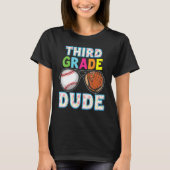 3rd Grade Dude Back To School Third Student Kid Ba T-Shirt (Vorderseite)