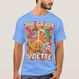 3rd Grade Dudette Back to School Student Teacher 1 T-Shirt