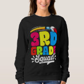 3rd Grade Squad Back To School First Day Of School Sweatshirt (Vorderseite)