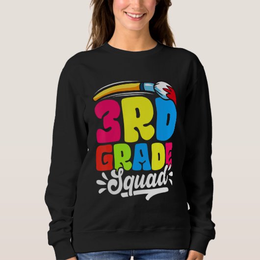 3rd Grade Squad Back To School First Day Of School Sweatshirt (Vorderseite)