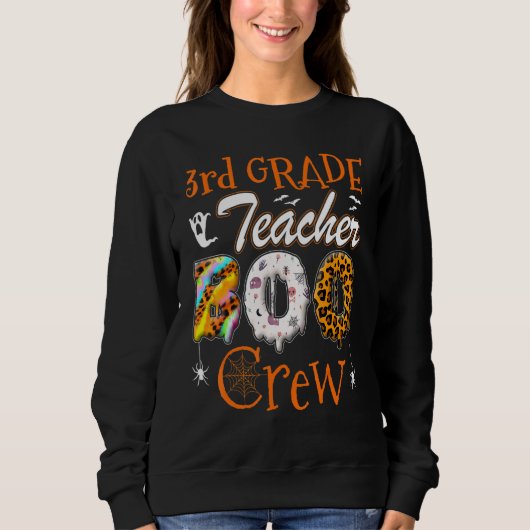 3rd Grade Teacher Boo Crew  Teachers Halloween Cos Sweatshirt (Vorderseite)