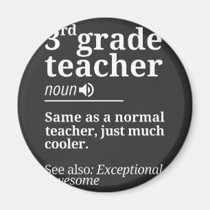 3rd Grade Teacher Funny Third Grade Teachers Gifts Magnet
