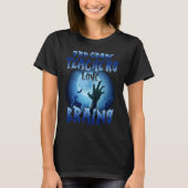 3rd Grade Teachers Love Brains  Halloween Costumes T-Shirt (Vorderseite)
