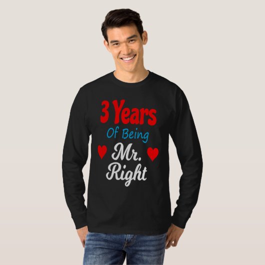 3rd Wedding Anniversary for Men Him Mr Right Husba T-Shirt (Vorne ganz)