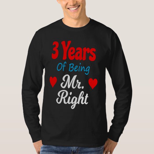 3rd Wedding Anniversary for Men Him Mr Right Husba T-Shirt (Vorderseite)