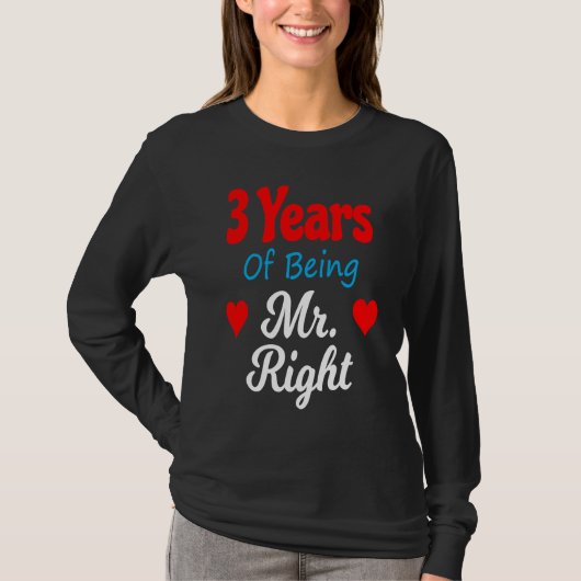 3rd Wedding Anniversary for Men Him Mr Right Husba T-Shirt (Vorderseite)