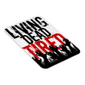 3x4" Lebendes, müdes Magnet (Rechte Seite)