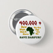 400.000+ DARFUR-BEWUSSTSEIN 1 BUTTON (Vorne & Hinten)