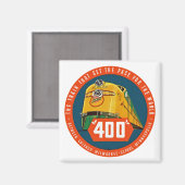 400 ~ "Der Zug, der das Pace Set" Magnet (Vorderseite/Rückseite)