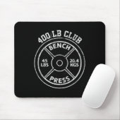 400 Lbs Pound Bench Press Club Gym Weightlifting P Mousepad (Mit Mouse)
