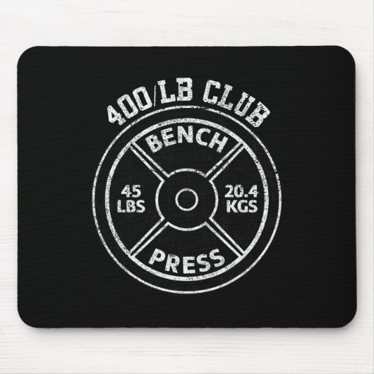 400 Lbs Pound Bench Press Club Gym Weightlifting P Mousepad (Vorne)