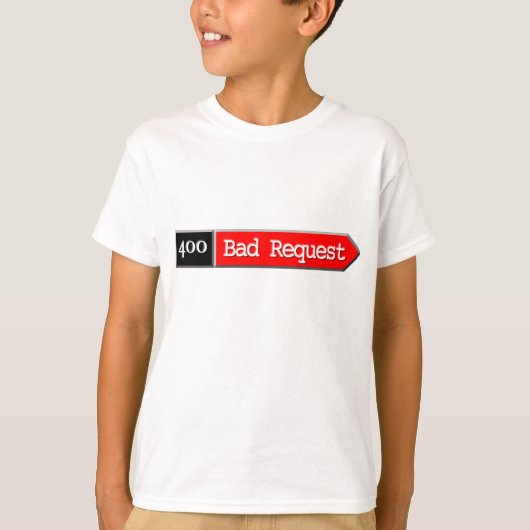 400 - Schlechte Anfrage T-Shirt (Vorderseite)
