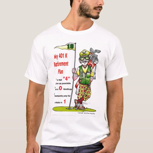 401kgolfer, Copyright Jim u. Don Cabay 2010 T-Shirt (Vorderseite)