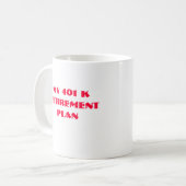 401kgolfer, meine 401 KRetirementPlan Kaffeetasse (Vorderseite Links)