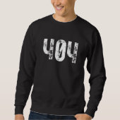 404 Area Code Atlanta GA Mobile Telephone Area Cod Sweatshirt (Vorderseite)