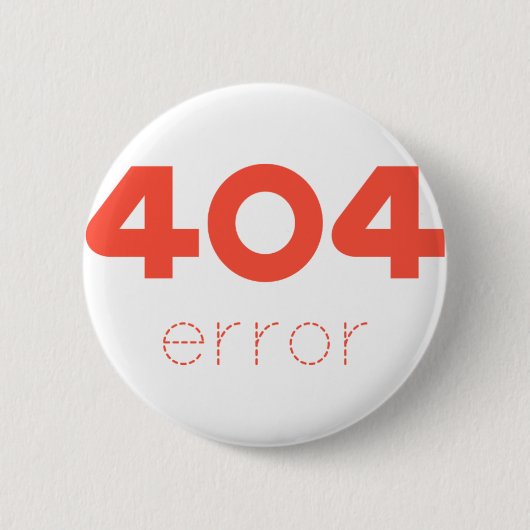 404 Fehler Button (Vorderseite)