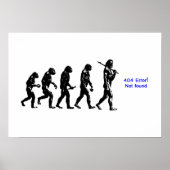 404-Fehler menschliche Evolution Poster (Vorne)