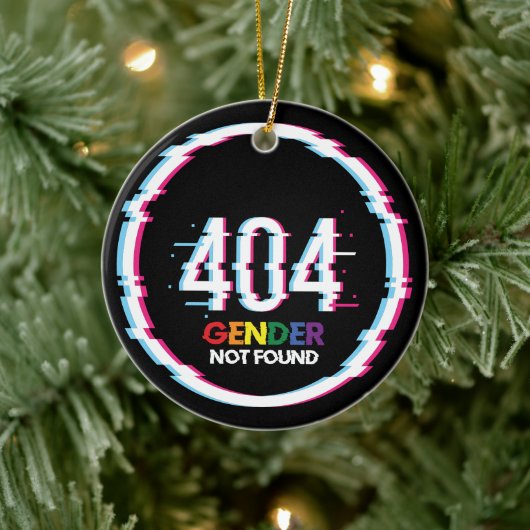 404 Geschlecht nicht gefunden | Funny LGBTQ | Stol Keramik Ornament (Baum)