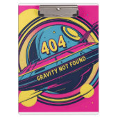 404 Gravity not found - Retro Space Pop Art Klemmbrett (Vorderseite)