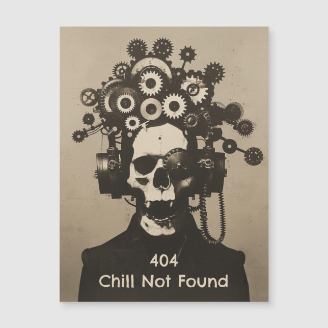 404 Kill nicht gefunden Steampunk Mental Overload Magnetkarte (Vorderseite)