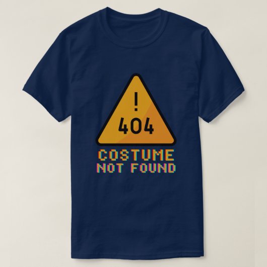 404 Kostüm nicht gefunden lustig T-Shirt (Design vorne)