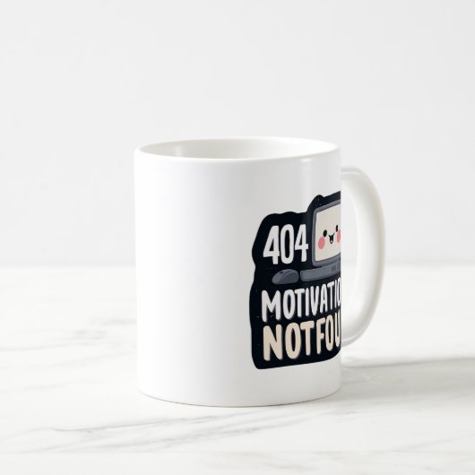 404 Motivation Not Found – Cute Lazy Day Kaffeetasse (VorderseiteRechts)