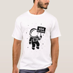 404 Nicht Gefunden Astronaut - Space Coding Street T-Shirt
