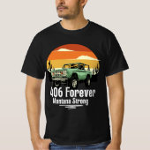 406 Forever – Montana Strong | Big Sky State Pride T-Shirt (Vorderseite)
