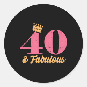 40 40 Fabulous seit 1982 40. Runder Aufkleber