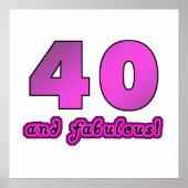 40 And Fabulous Birthday Poster (Vorne)