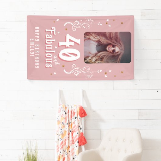 40 and Fabulous Foliage Pink Photo 40th Birthday Banner (Insitu)