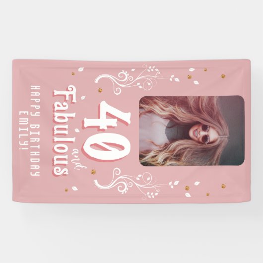 40 and Fabulous Foliage Pink Photo 40th Birthday Banner (Horizontal)