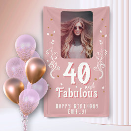 40 and Fabulous Foliage Pink Photo 40th Birthday Banner
