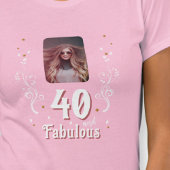 40 and Fabulous Foliage Pink Photo 40th Birthday T-Shirt