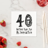 40 besser als Alternative 40. Geburtstag Q40 Serviette (Beispiel)