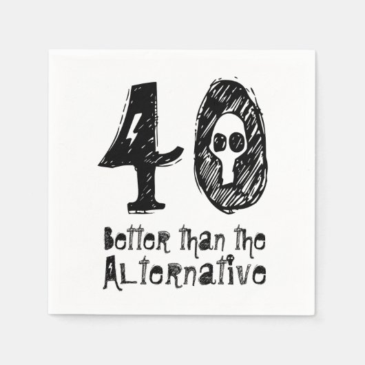 40 besser als Alternative 40. Geburtstag Q40 Serviette (Vorderseite)