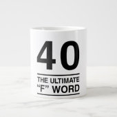 40 Das ultimative Wort Jumbo-Tasse (Vorderseite)